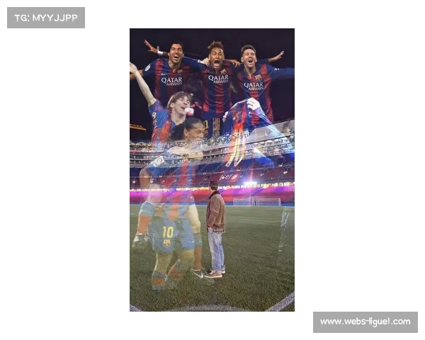 老将梅西回归诺坎普，巴萨传奇现场观战